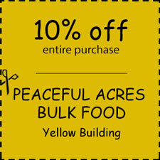 Coupon for Peaceful Acres Bulk Food at the Walnut Creek Amish Fleamarket in Ohio